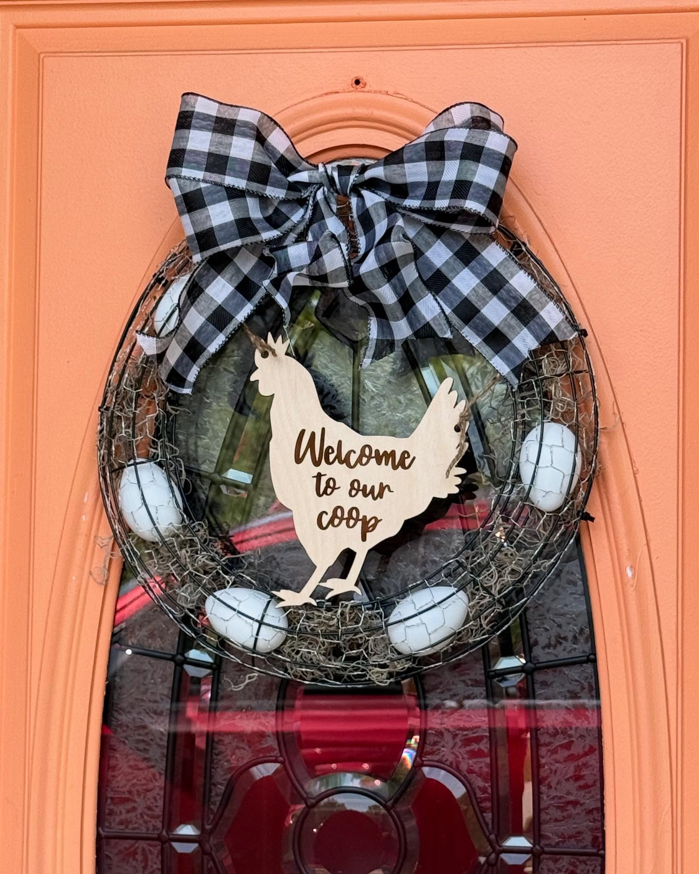 Welcome to Our Coop Front Door Wreath