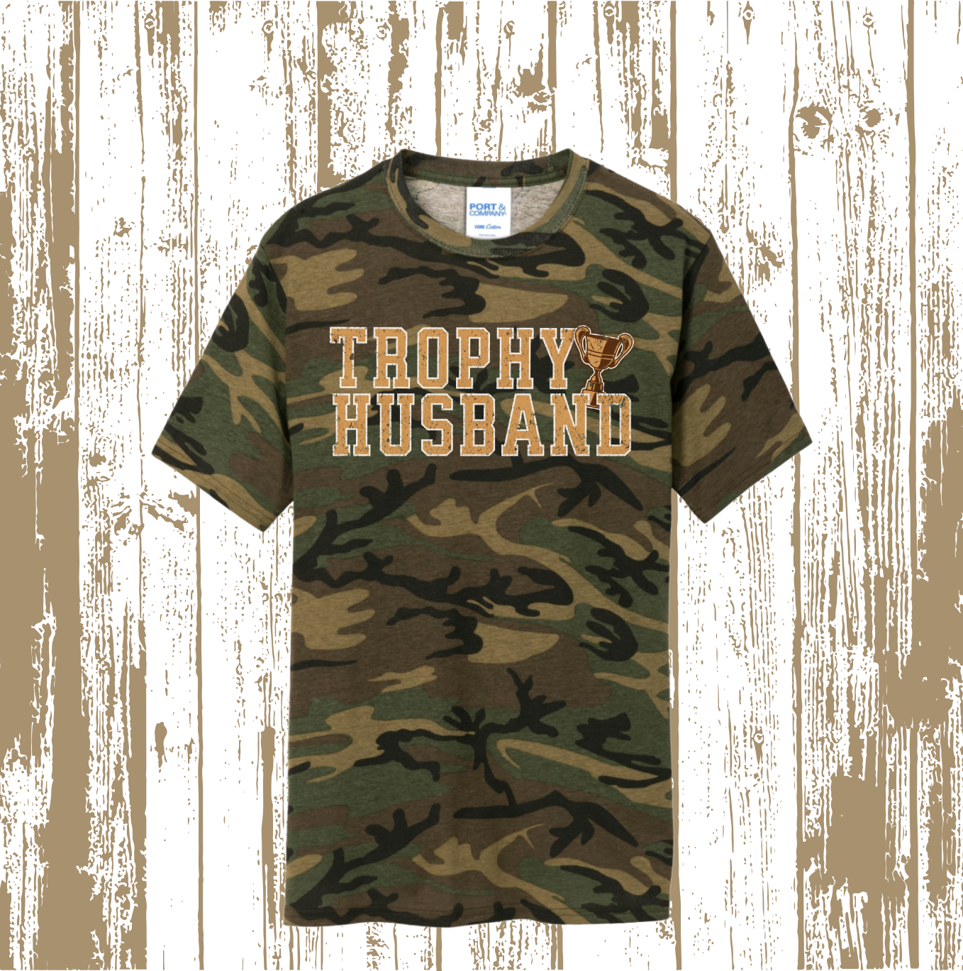 Trophy Husband T-Shirt | Funny Tees | DTF Design