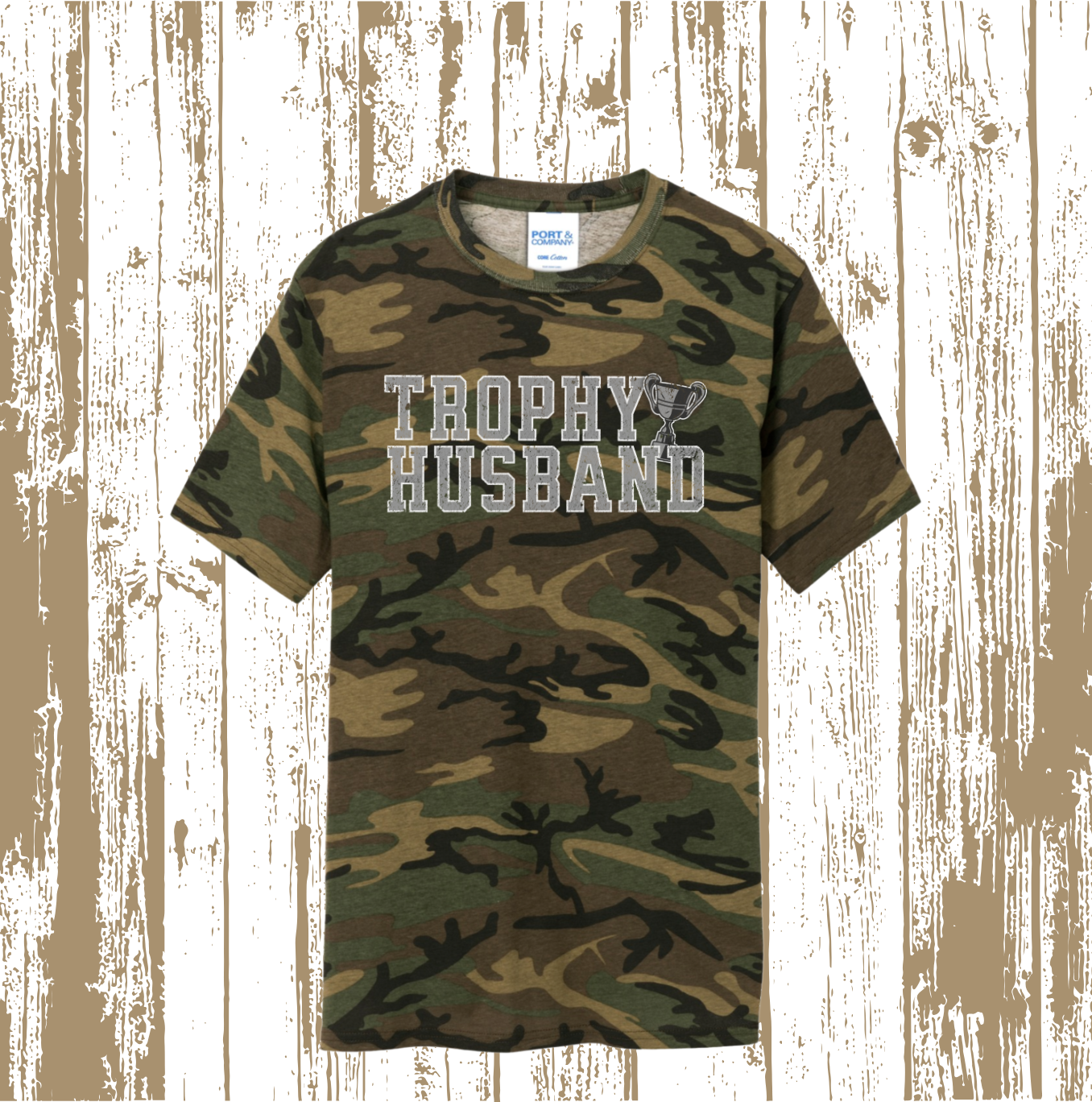 Trophy Husband T-Shirt | Funny Tees | DTF Design