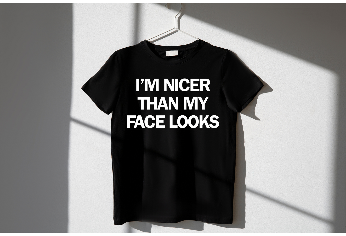 I’m Nicer Than My Face Looks Shirt | Funny Shirts With Sayings | Sarcastic Tees | Resting Bitch Face Syndrome | Mom Shirt | Direct to Film Designs