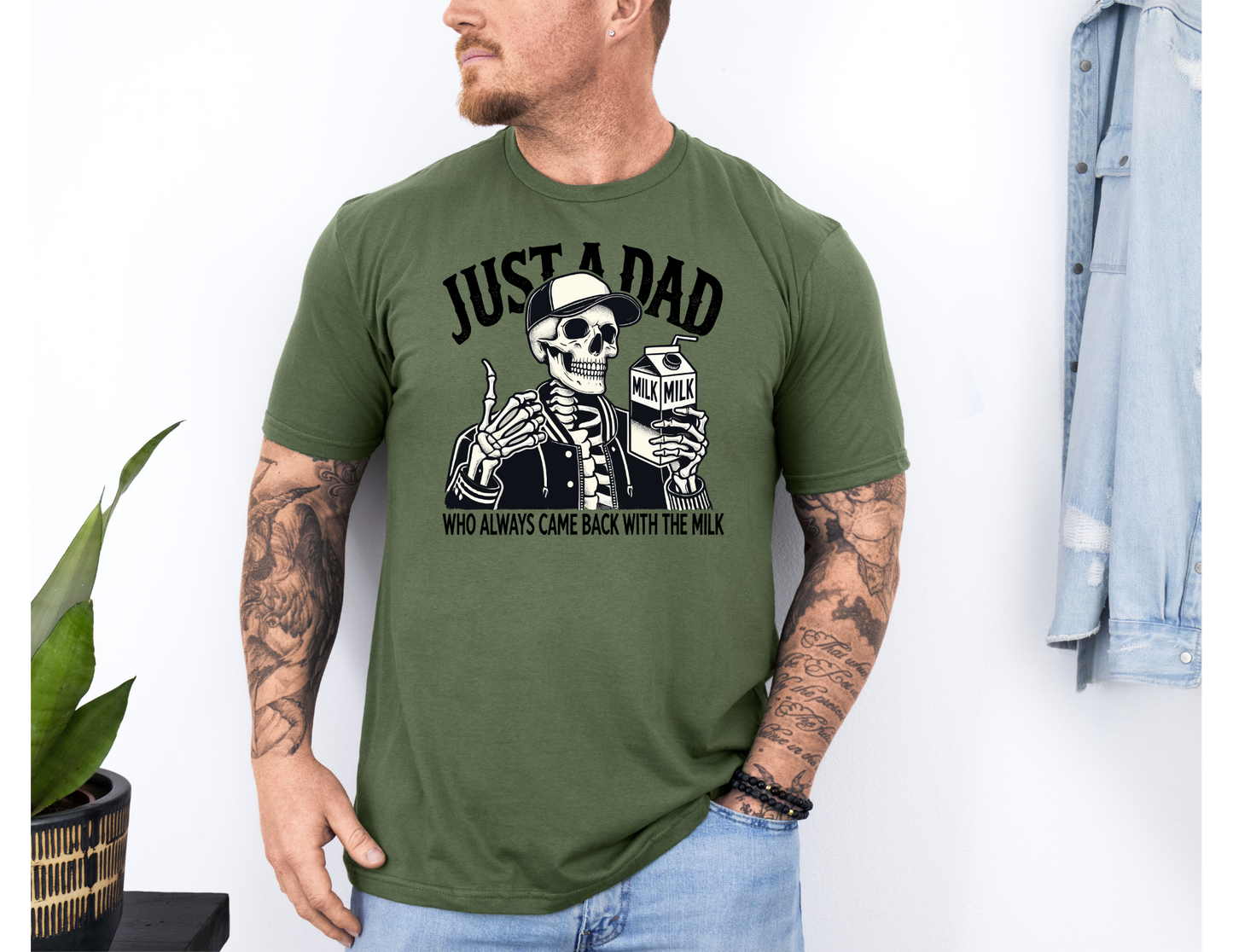 Just A Dad Who Always Came Back With The Milk | Funny Tees | DTF Design