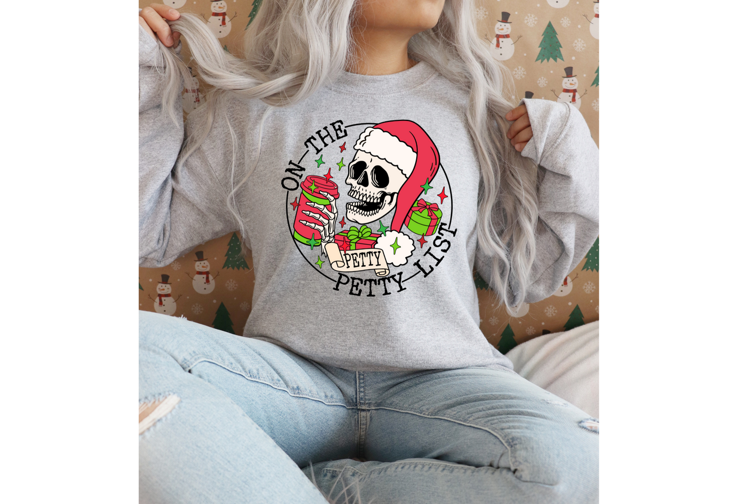 Christmas Sweater | On The Petty List | Funny Christmas Shirts | Sublimation Shirts