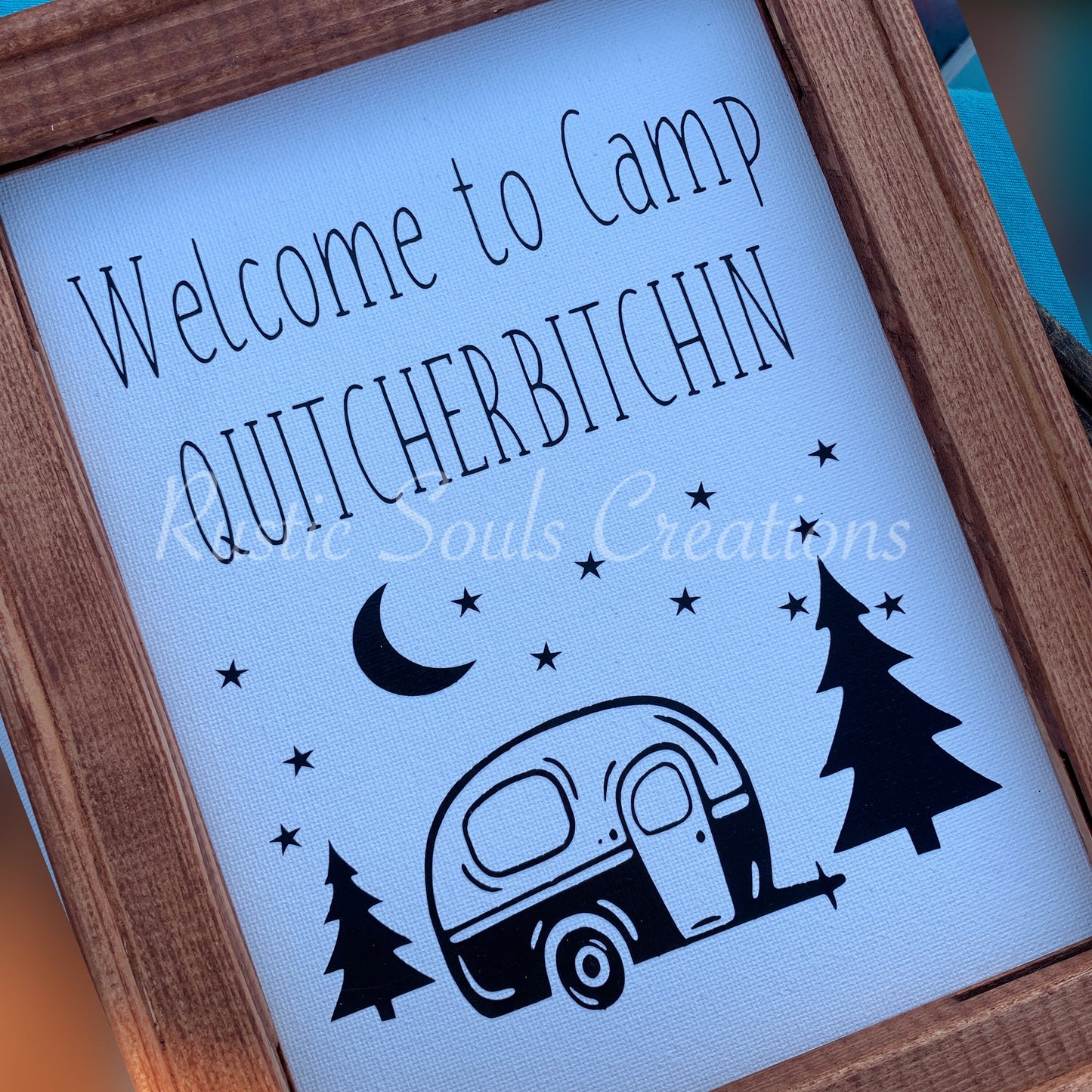 Welcome To Camp Quitcherbitchin, Framed Wooden Sign, Camper Decor, Camping Humor, Funny Camp Sign