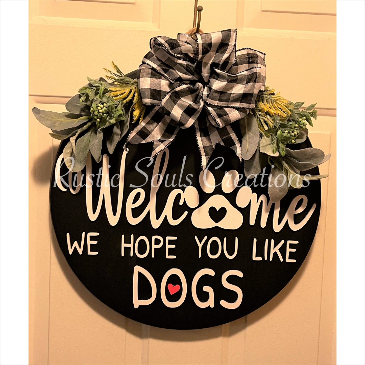 Welcome We Hope You Like Dogs Door Hanger | Welcome Door Sign | Dog Door Sign | Hope You Like Dogs | Front Porch Decor