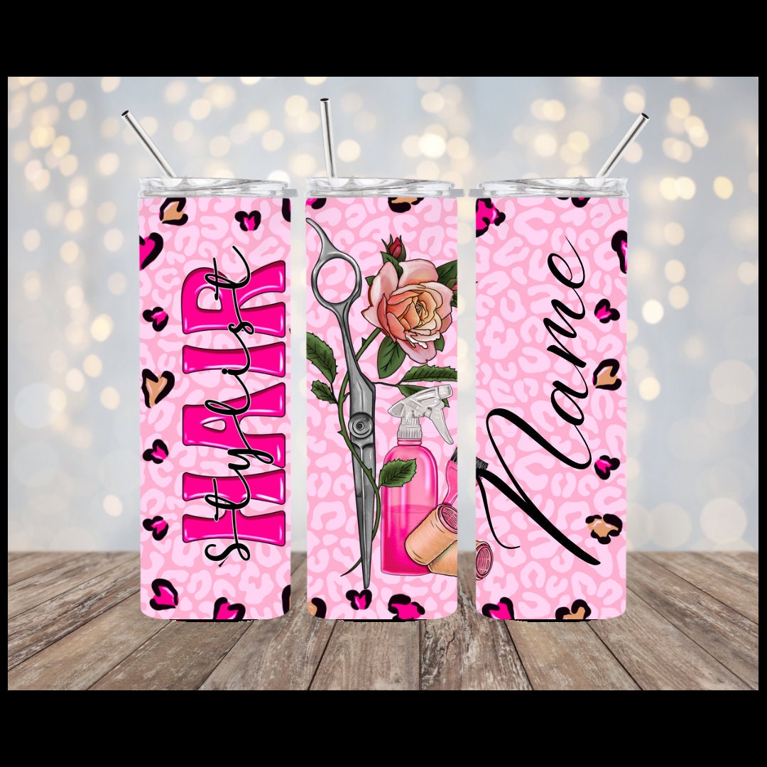 Cosmetologist Tumblers | Hair Stylist Tumblers | 20oz Straight Tumblers | Gift for Her | Cosmetology
