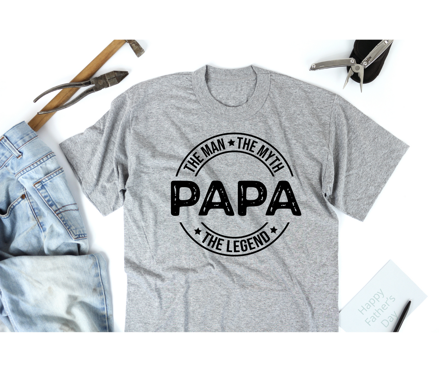 Fathers Day Shirts | Papa TShirts | PAPA The Man The Myth The Legend | Reel Cool Papa | Papa Can Fix It | My Favorite People Call Me Papa | Direct to Film Design