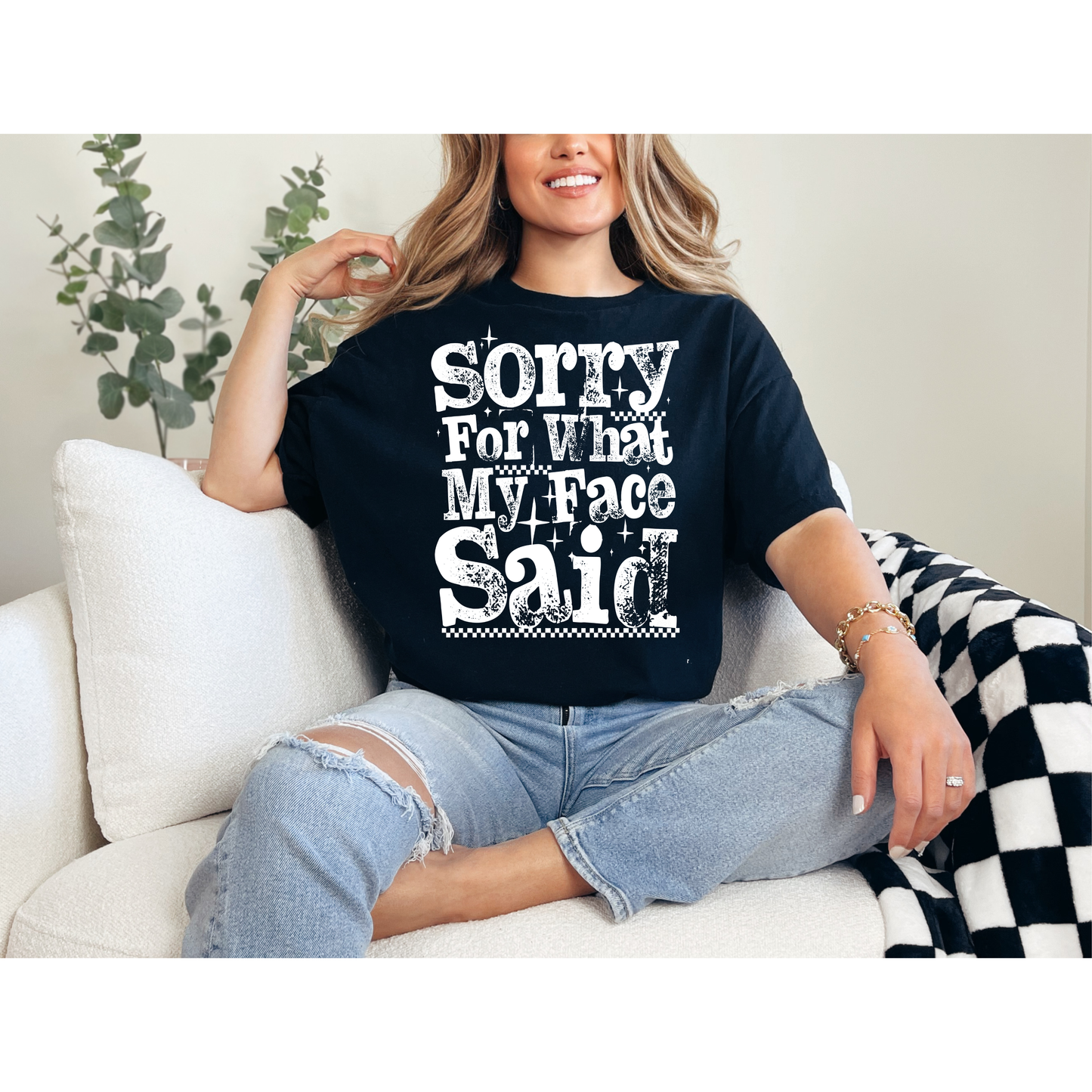 Sorry For What My Face Said T-Shirt