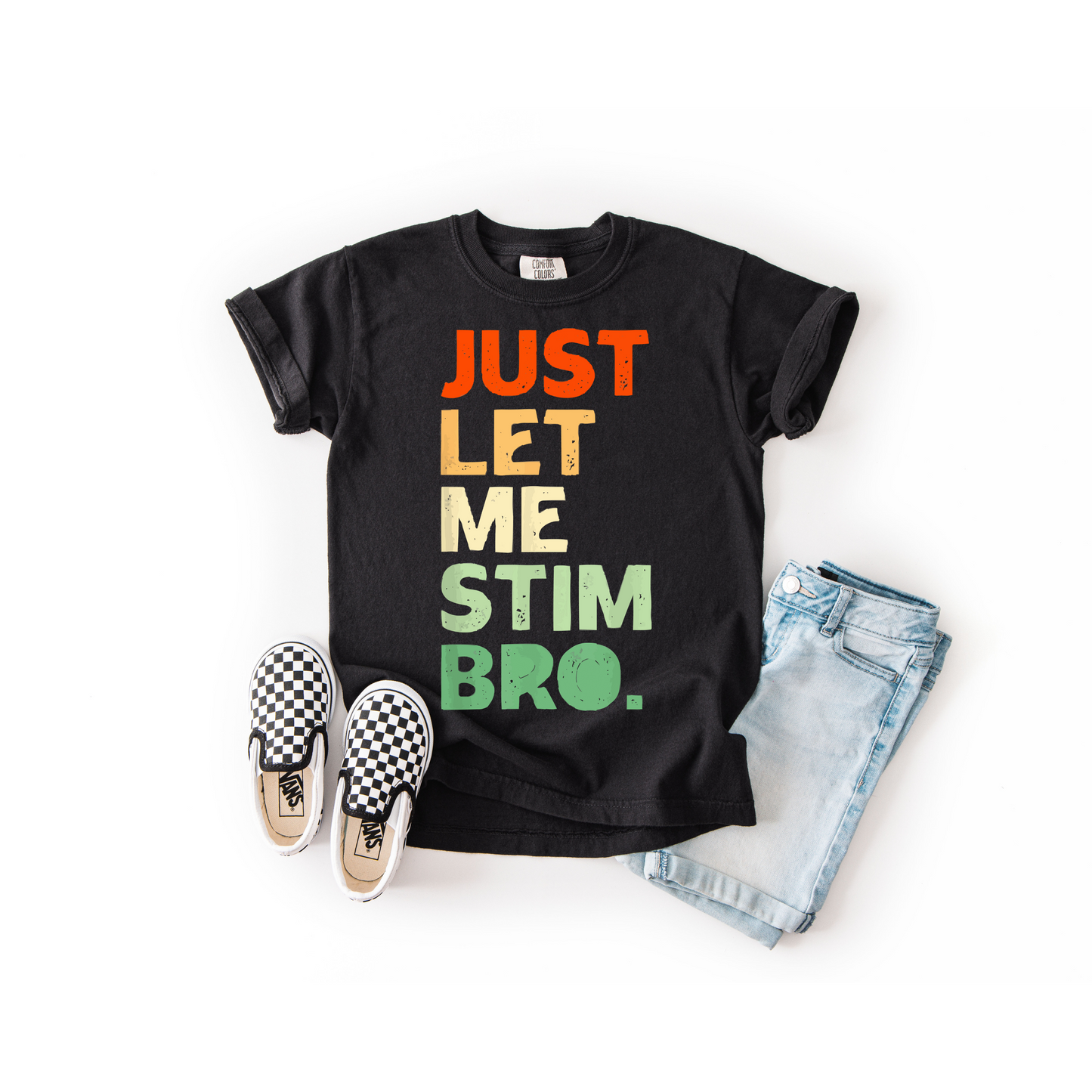 Let Me Stm Bro | Autism Awareness | Spectrum Awareness| DTF Designs