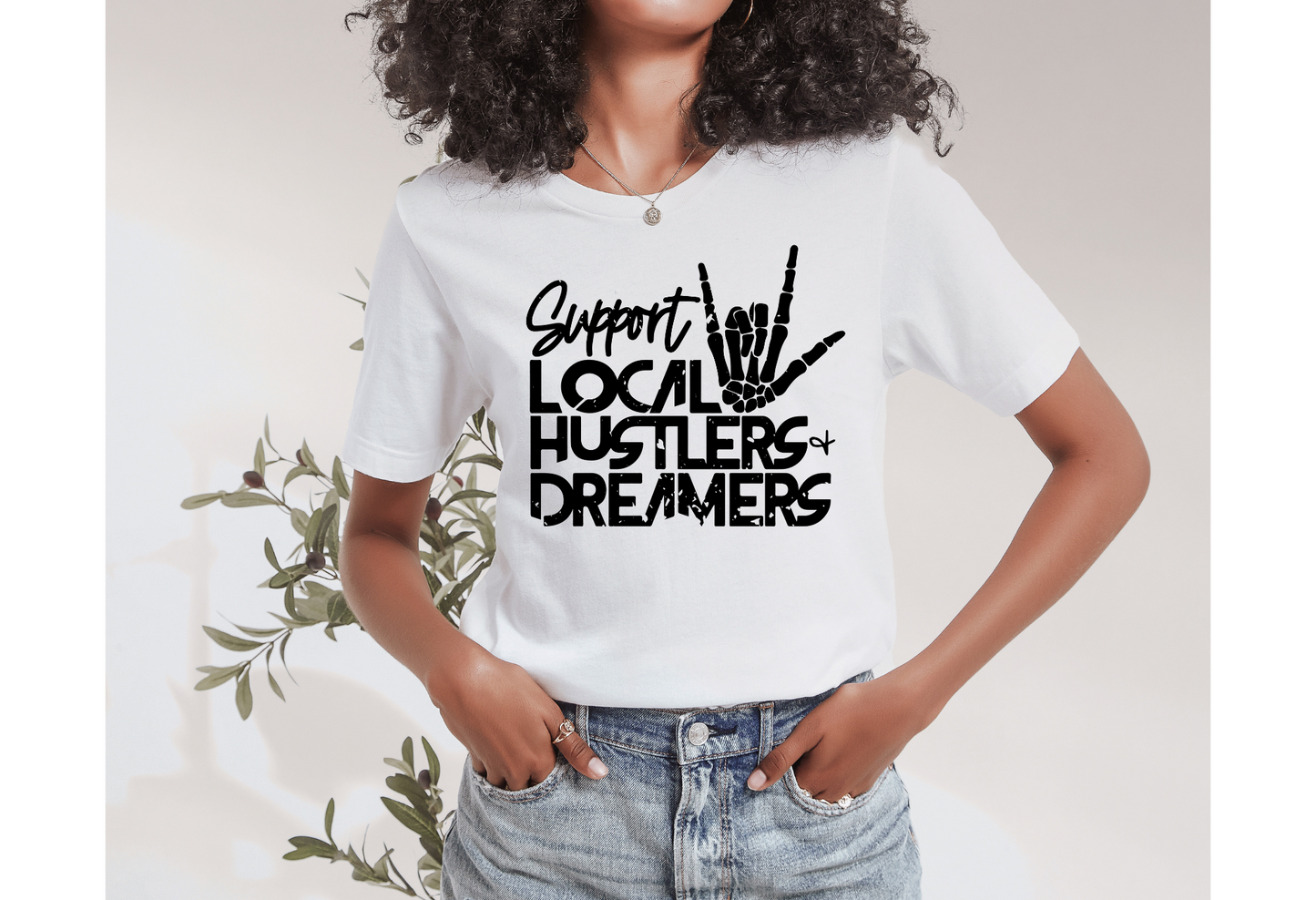Support Local Hustlers and Dreamers | Direct to Film Designs
