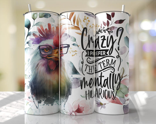 Cute Chicken Tumblers | Just A Girl Who Loves Chickens |  20oz Tumblers