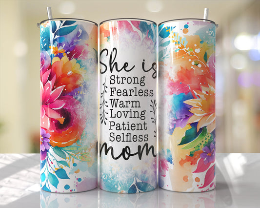 Mom Tumbler | She Is Strong | Wine Drinkers | 20oz Tumblers