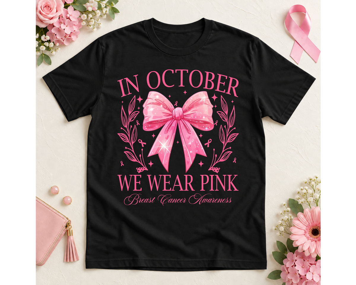 Breast Cancer Awareness Graphic Tee | In October We Wear Pink