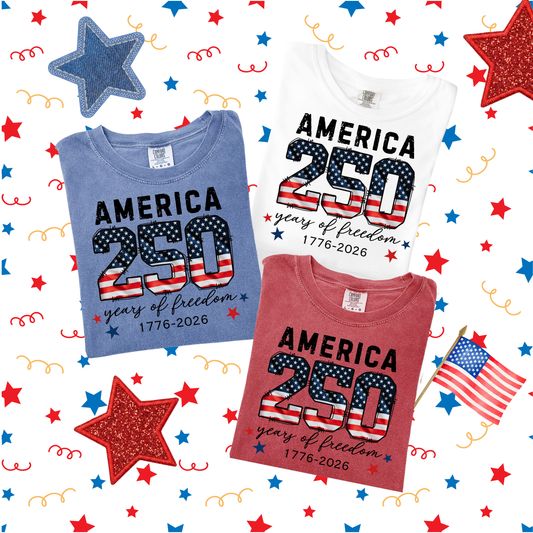 America 250 Years of Freedom Patriotic T-Shirt | 1776-2026 USA Celebration Tee | Fourth of July Shirt