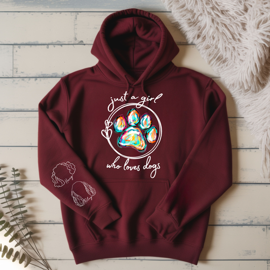 Just a Girl Who Loves Dogs Hoodie