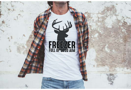 Freezer Full of Good Aim | Hunting Teesm | DTF Designs