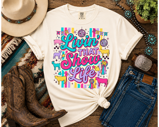 Livin' That Show Life Collection | Funny Livestock Show Shirts | Goat, Sheep, Pig & Cattle Fair Tees