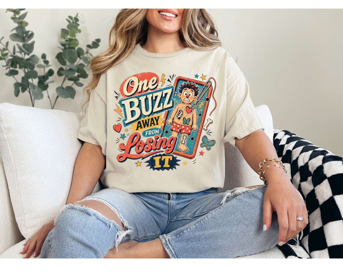One Buzz Away From Losing It Funny Graphic T-Shirt | Retro Vintage Tee | Unisex Soft Style Shirt | Sarcastic Everyday Apparel