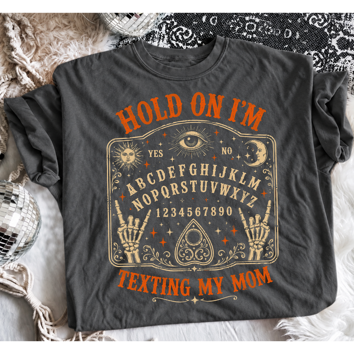 Hold On I’m Texting My Mom or Dad | Spirit Board Graphic Tee