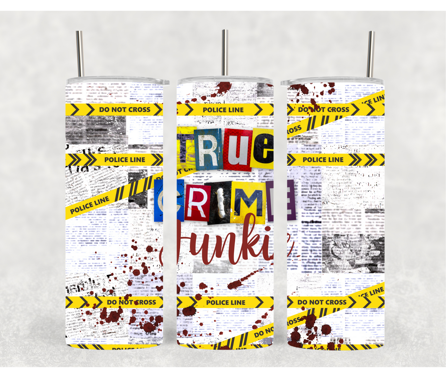 True Crime Tumblers | True Crime Junkie | 20oz Tumblers
