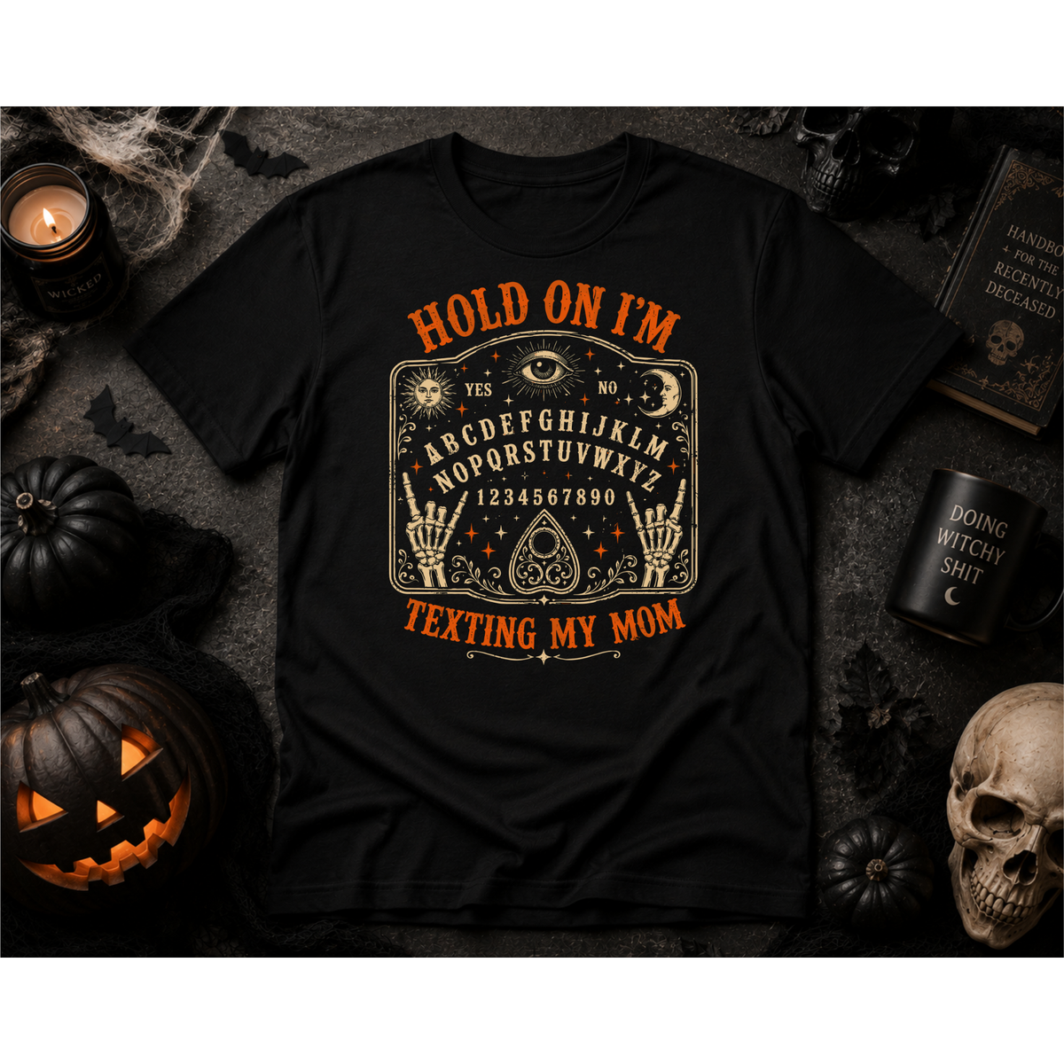 Hold On I’m Texting My Mom or Dad | Spirit Board Graphic Tee