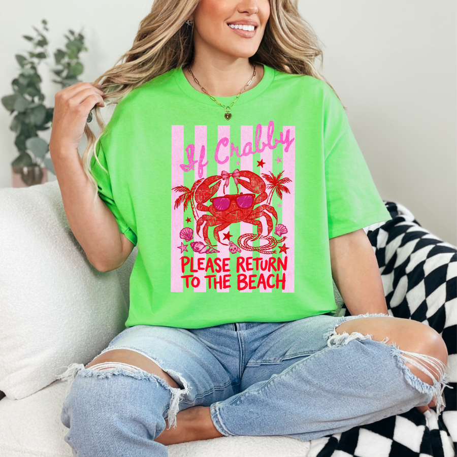 If Crabby Please Return to the Beach Graphic Tee | Funny Beach Shirt | Summer Vacation T-Shirt | Salty Mood Tee