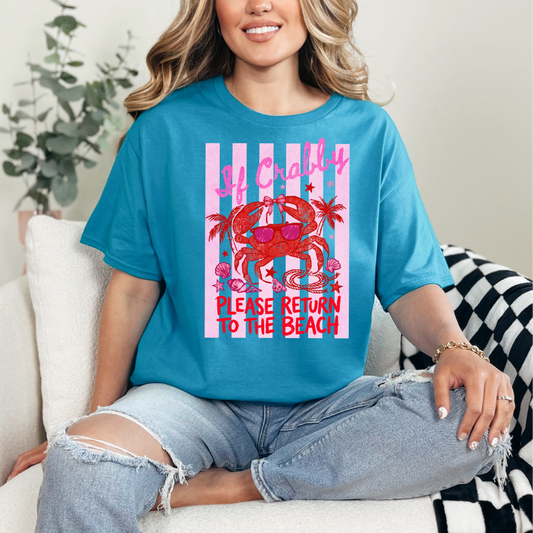 If Crabby Please Return to the Beach Graphic Tee | Funny Beach Shirt | Summer Vacation T-Shirt | Salty Mood Tee