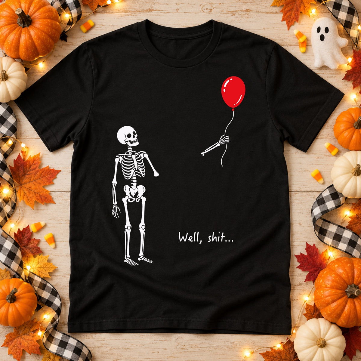 Well, Shit… Skeleton Balloon Halloween T-Shirt | Funny Spooky Season Tee