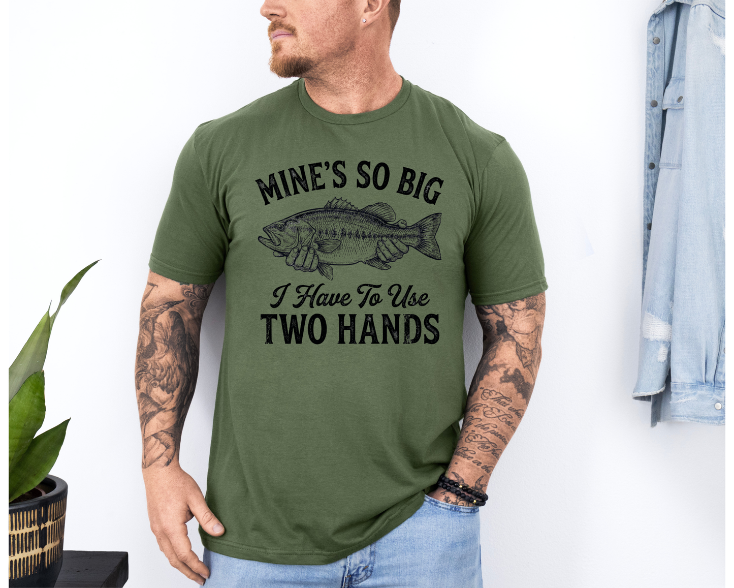 Mine’s So Big I Have to Use Two Hands Fishing T-Shirt, Hat – Funny Fisherman Gift