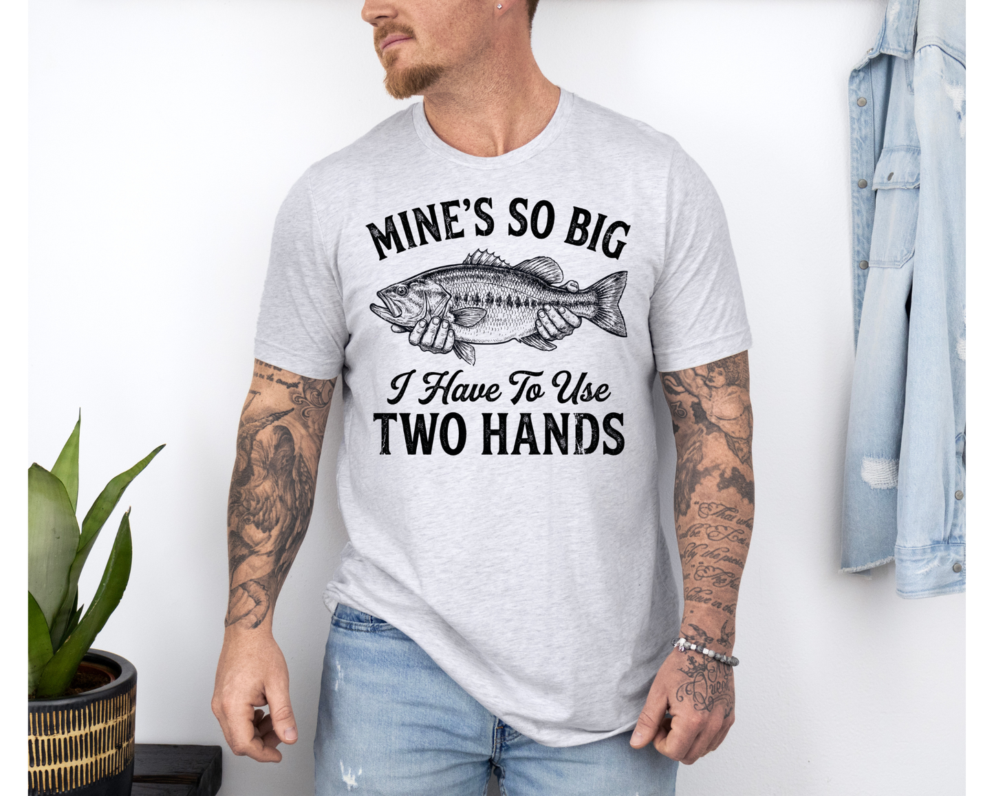 Mine’s So Big I Have to Use Two Hands Fishing T-Shirt, Hat – Funny Fisherman Gift