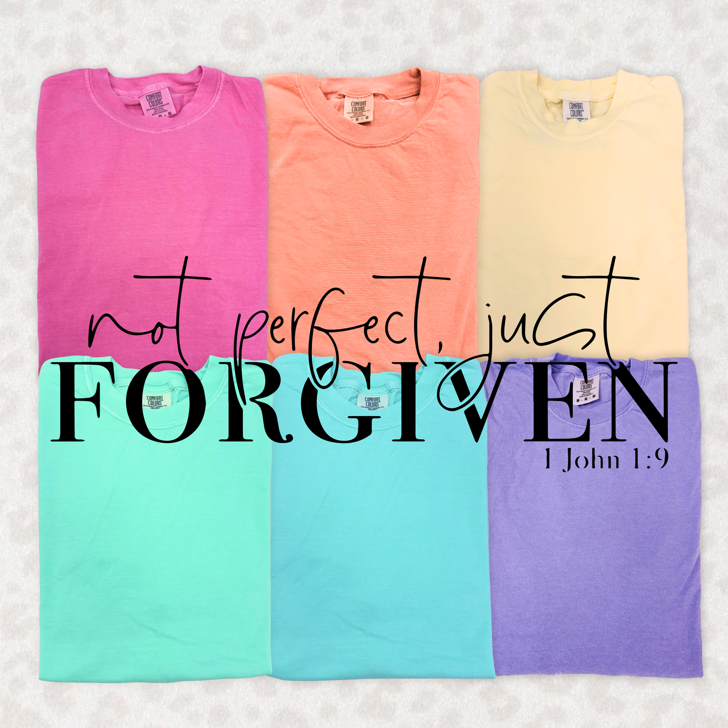 Not Perfect, Just Forgiven Tee – Faith-Based Graphic Shirt