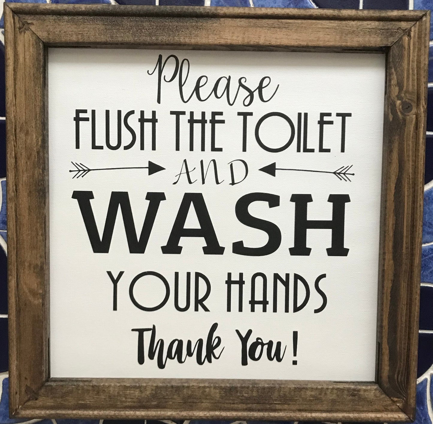 Please Flush the Toilet & Wash Your Hands | Bathroom Sign