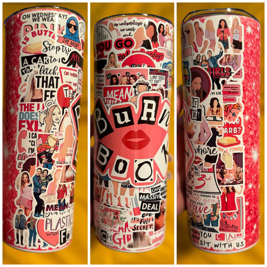 BurnBook Tumblers | 20oz Straight Tumblers | Mean Girl