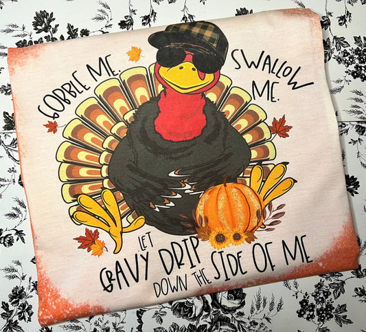 Thanksgiving T-Shirt | Gobble Me Swallow Me | Funny T-Shirts | Sublimation Shirts