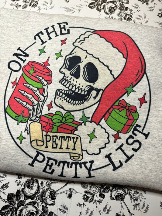 Christmas Sweater | On The Petty List | Funny Christmas Shirts | Sublimation Shirts