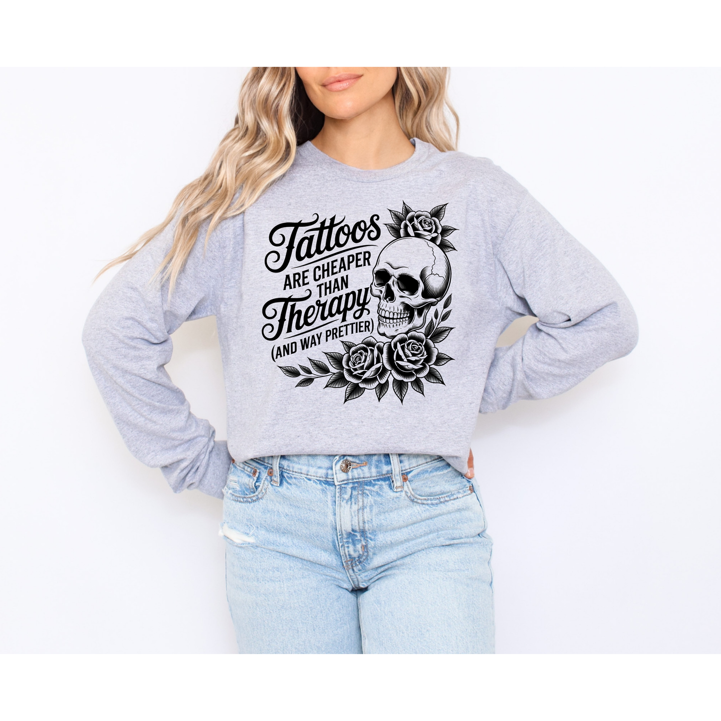 Tattoos Are Cheaper Than Therapy Graphic Tee